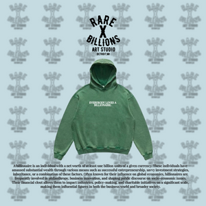 RAREXBILLIONS EVERYBODY LOVES A BILLIONAIRE HOODIE